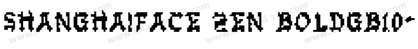 shanghaiface zen boldgb10字体转换